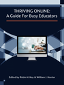Thriving Online: A Guide for Busy Educators